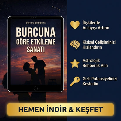 🇹🇷 Türkiye'nin Viral E-Kitabı: Burcuna Göre Etkile